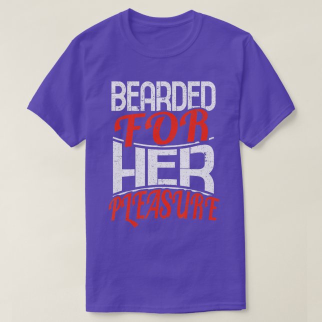 Camiseta Mens Funny Bearded For Her Pleasure Novelty Beard  (Diseño del anverso)