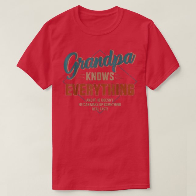 Camiseta Mens Funny Grandpa Knows Everything For Father's D (Diseño del anverso)