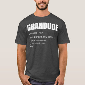 Camiseta Mens Funny GRANDUDE Cool Grandpa Novelty