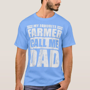 Camiseta Mens Funny My Favorite Farmer Calls Me Dad Father'