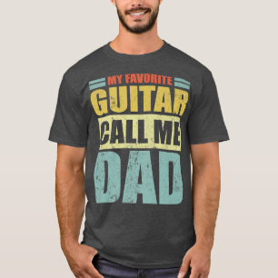 Camiseta Mens Funny My Favorite Guitar Calls Me Dad Fathers