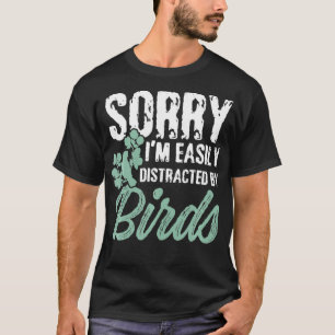 Camiseta Mens Funny Perdón por que me distraigan fácilmente