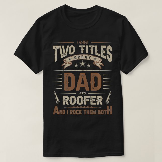 Camiseta Mens Funny Roofing Quotes Craftsmanship Roofer Dad (Diseño del anverso)