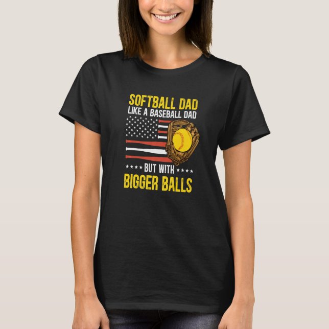 Camiseta Mens Funny Softball Dad Like A Baseball Dad US Fla (Anverso)