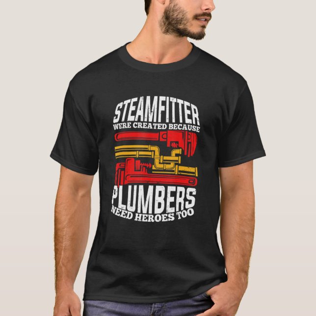 Camiseta Mens Funny Steamfitter Pipefitter (Anverso)