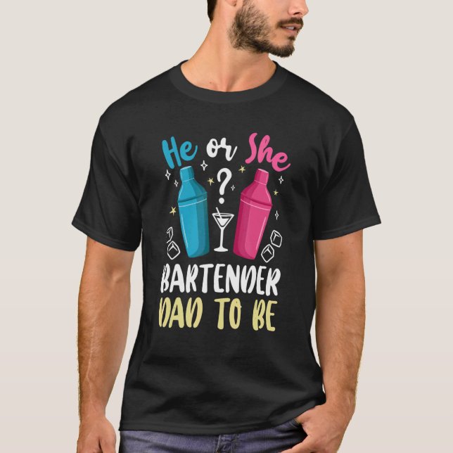 Camiseta Mens Gender Reveal He Or She Dad To Be Bartender F (Anverso)