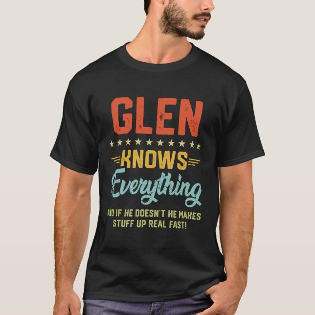 Camiseta Mens Glen conoce todo el nombre divertido personal (Anverso)