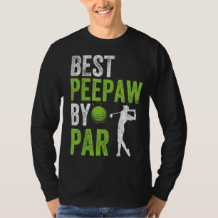 Camiseta Mens Golf Best Peepaw Por Par Grandpa Golfer Padre