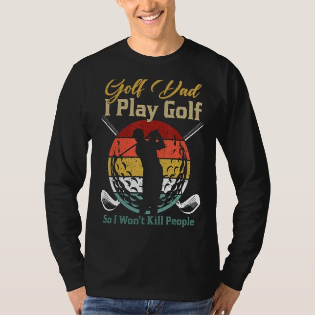 Camiseta Mens Golf Dad I Play Golf Player (Anverso)
