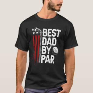 Camiseta Mens Golf Mejor Papá Por Par Daddy Golfer American