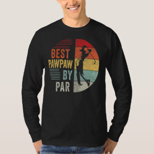 Camiseta Mens Golf Mejor Pawpaw De Par Grandpa Padre