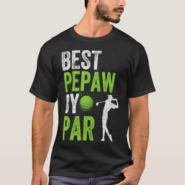 Camiseta Mens Golf Mejor Pepaw Por Par Grandpa Padre (Anverso)