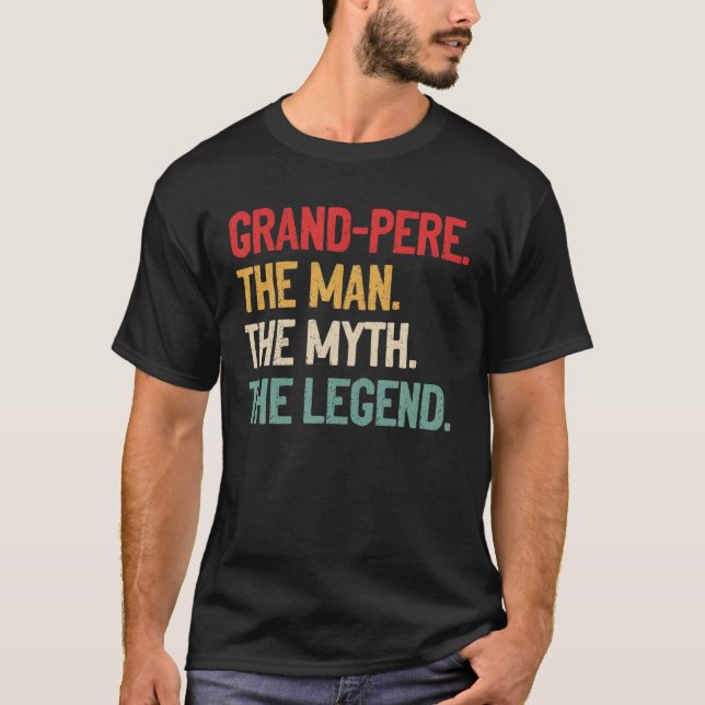 Camiseta Mens Grand-Pere The-Man The Myth The Legend Fun Fa (Anverso)