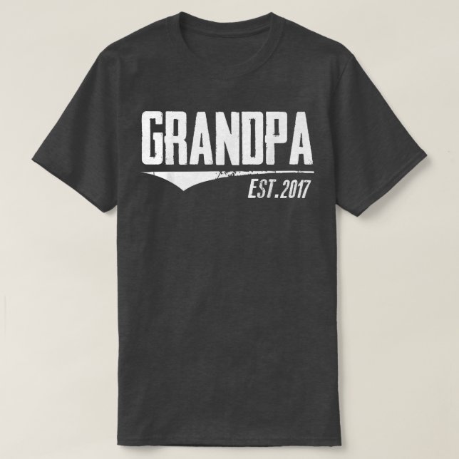 Camiseta Mens Grandpa Est 2017  New Grandpa Gifts first fat (Diseño del anverso)