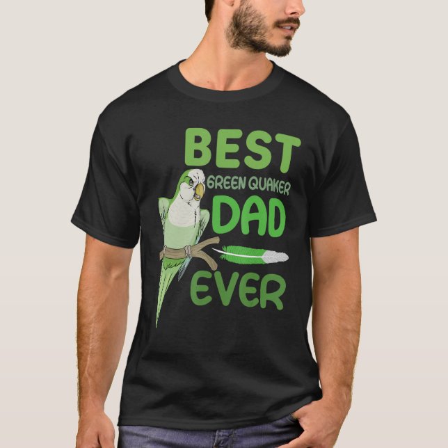 Camiseta Mens Green Quaker Dad Monk Parakeet Best Green Qua (Anverso)