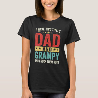 Camiseta Mens Groovy Tengo Dos Títulos Papá Y Grampy Fath