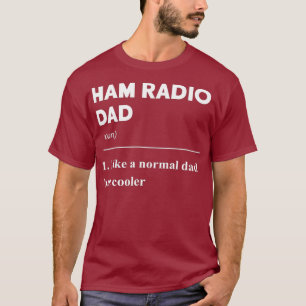 Camiseta Mens Ham Radio Dad Amateur Radio Operador
