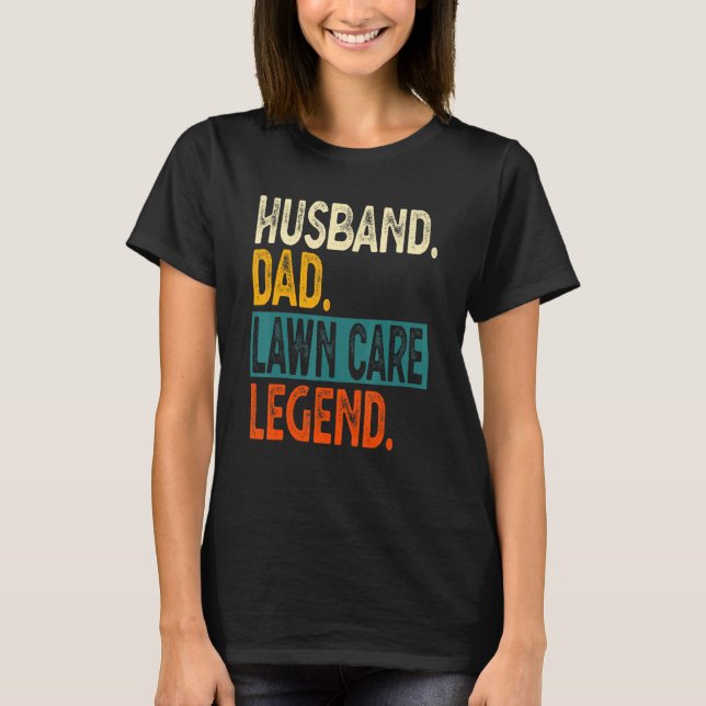 Camiseta Mens Husband Dad Lawn Care Legend Dad Lawn Mower (Anverso)