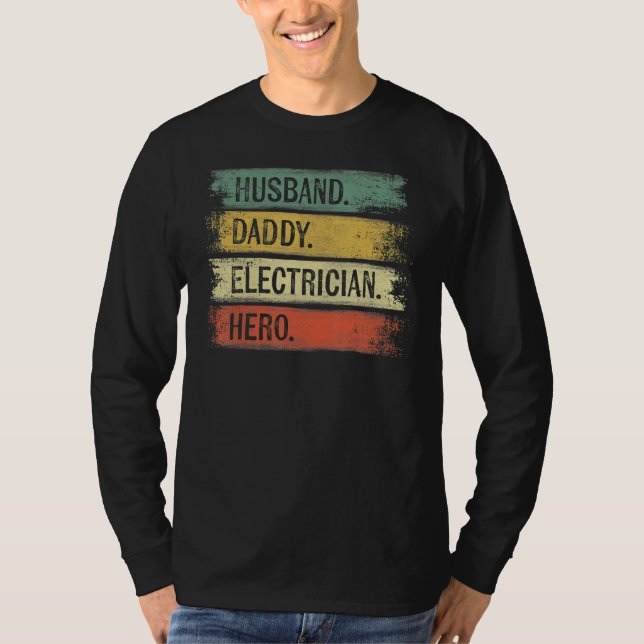 Camiseta Mens Husband Daddy Electrician Hero  Lineman Dad (Anverso)