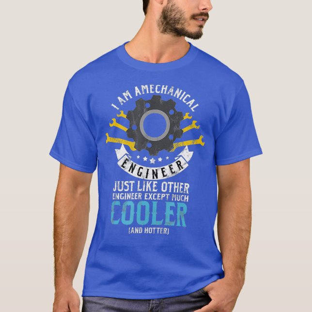 Camiseta Mens I Am A Mechanical Engineer Mechanic gift (Anverso)