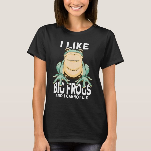 Camiseta Mens I Like Big Frogs and I Cannot Lie  Frog catch (Anverso)