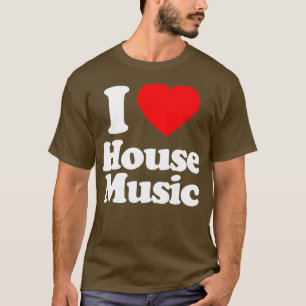 Camiseta Mens I Love House Music Heart Souvenir Funny