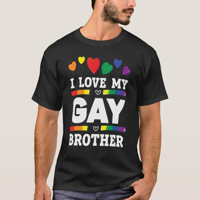 Camiseta Mens I Love My Gay Brother Best Bro Ever Brotherho (Anverso)