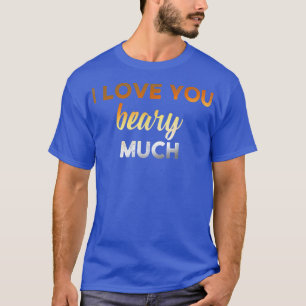 Camiseta Mens I love you beary much Gay Bear 1386