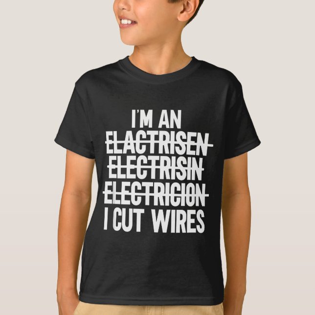Camiseta Mens I m An... I Cut Wires Lineman Funny Electric (Anverso)