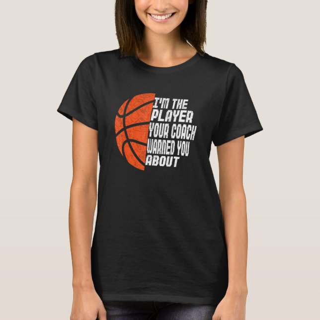 Camiseta Mens I m the Player Tu entrenador te advirtió sobr (Anverso)