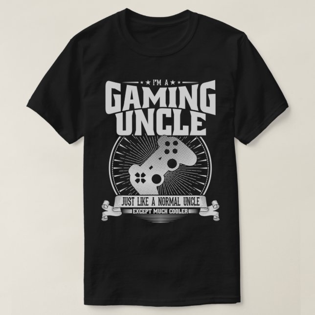 Camiseta Mens I'm A Gaming Uncle Like Normal Uncle Much Coo (Diseño del anverso)