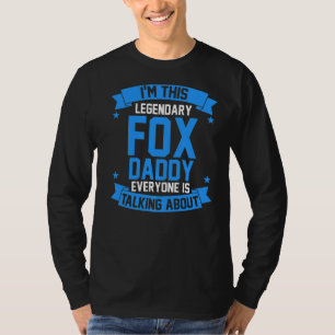 Camiseta Mens Im This Legendary Fox Dad