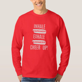CAMISETA MEN'S INHALE AND EXHALE CHEER UP LONG SLEEVE TEE 