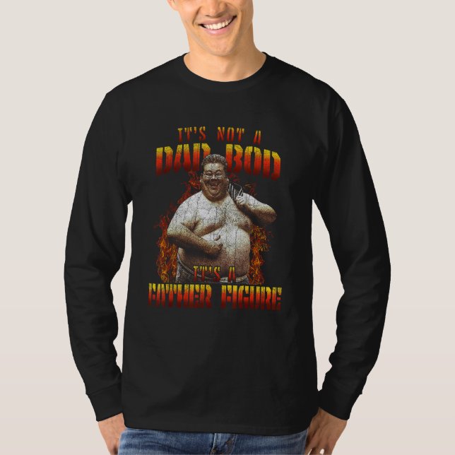 Camiseta Mens It's Not A Dad Bod It's A Father Figure   Fat (Anverso)