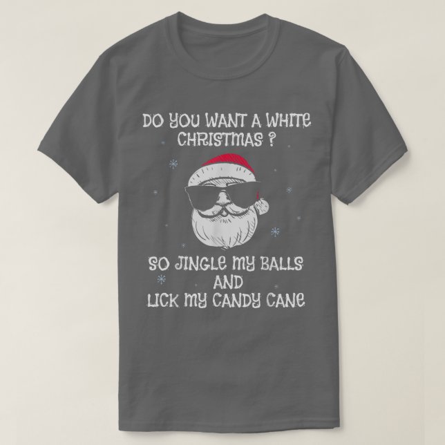 Camiseta Mens Jingle My Balls Lick My Candy Cane White Chri (Diseño del anverso)