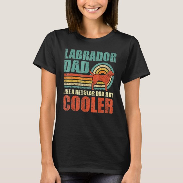 Camiseta Mens  Labrador Dad Like A Regular Dad But Cooler F (Anverso)