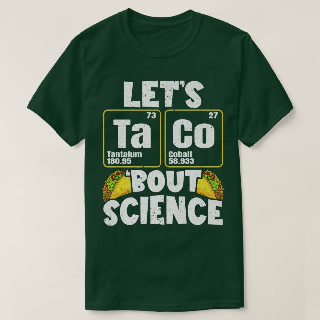 Camiseta Mens Let's Taco 'Bout Science Premium (Diseño del anverso)