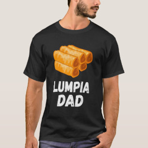 Camiseta Mens Lumpia Dad Filipino Foodie Pinoy Spring Roll