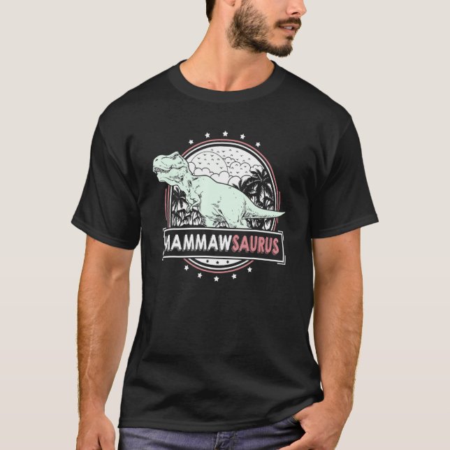 Camiseta Mens MammawSaurus Mammaw idea for Women Cute Mothe (Anverso)