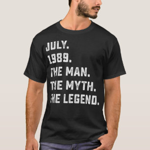 Camiseta Mens Man Myth Legend July 1989 32th Birthday Tee F