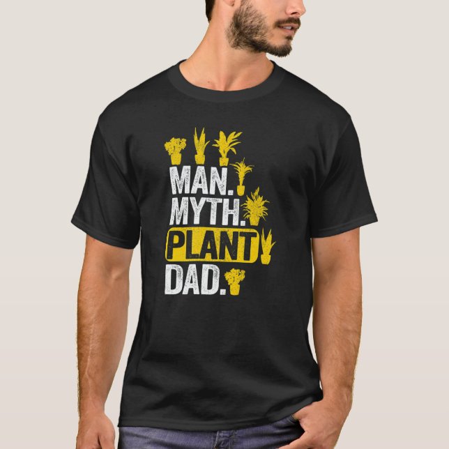 Camiseta Mens Man Myth Plant Dad Plant Daddy Plants Men  Ga (Anverso)