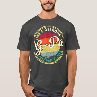 Camiseta Mens Mens GPa como un abuelo sólo muy genial