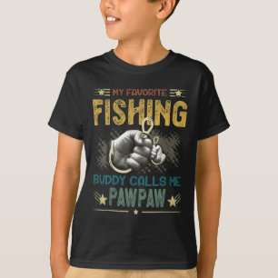Camiseta Mens Mens Mi Buddy Pescador Favorito Me Llama Pawp