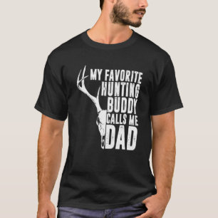Camiseta Mens Mi amigo de caza favorito me llama Dad Deer H