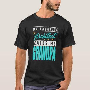Camiseta Mens Mi arquitecto favorito me llama Arco del Abue