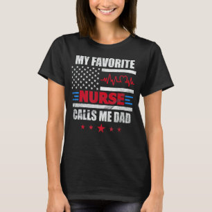 Camiseta Mens Mi Enfermera Favorita Me Llama Papá Papá Band