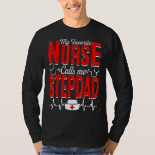 Camiseta Mens Mi Enfermera Favorita Me Llama Stepdad Enferm