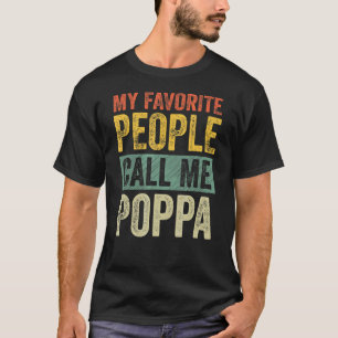 Camiseta Mens Mi Gente Favorita Me Llama Poppa