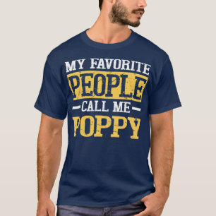 Camiseta Mens Mi Gente Favorita Me Llama Poppy Funny