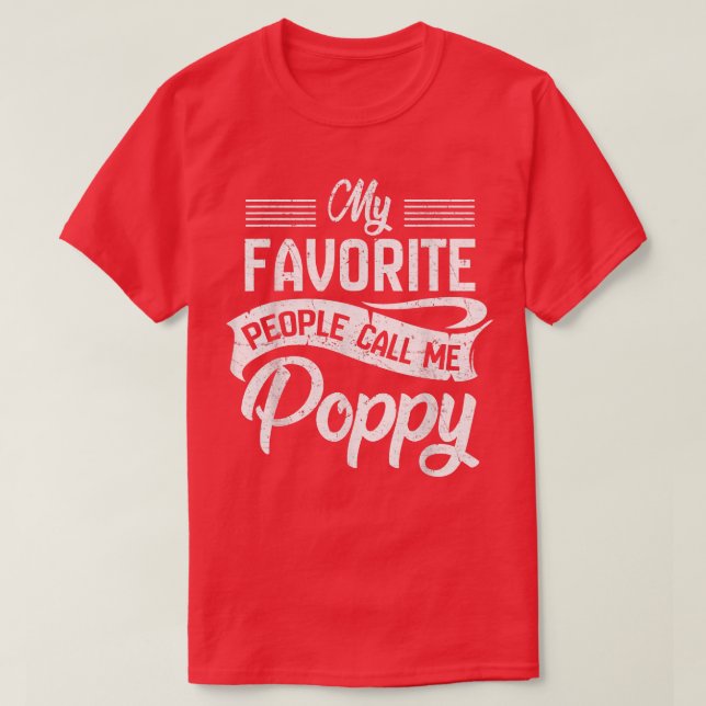 Camiseta Mens Mi Gente Favorita Me Llama Poppy T Abuelo F (Diseño del anverso)